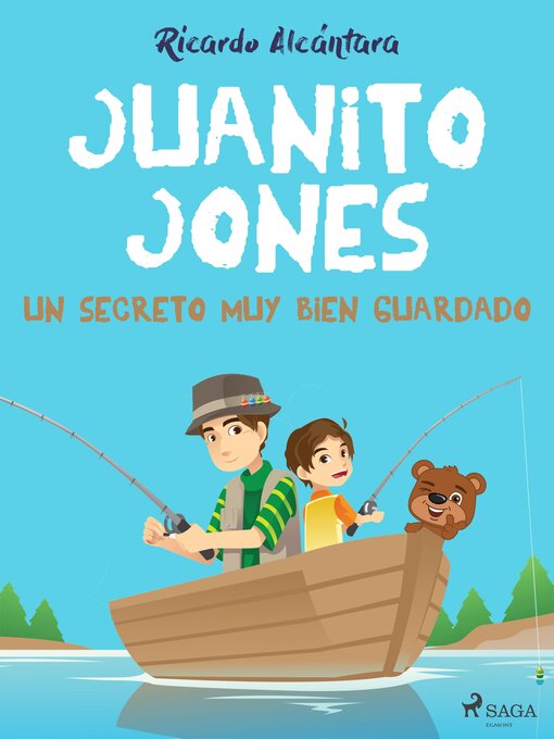 Title details for Juanito Jones – Un secreto muy bien guardado by Ricardo Alcántara - Available